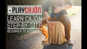 Learn Cajon Step-By-Step with PlayCajon