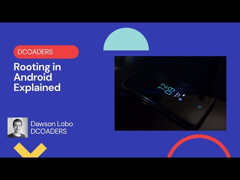 Rooting in Android Explained
