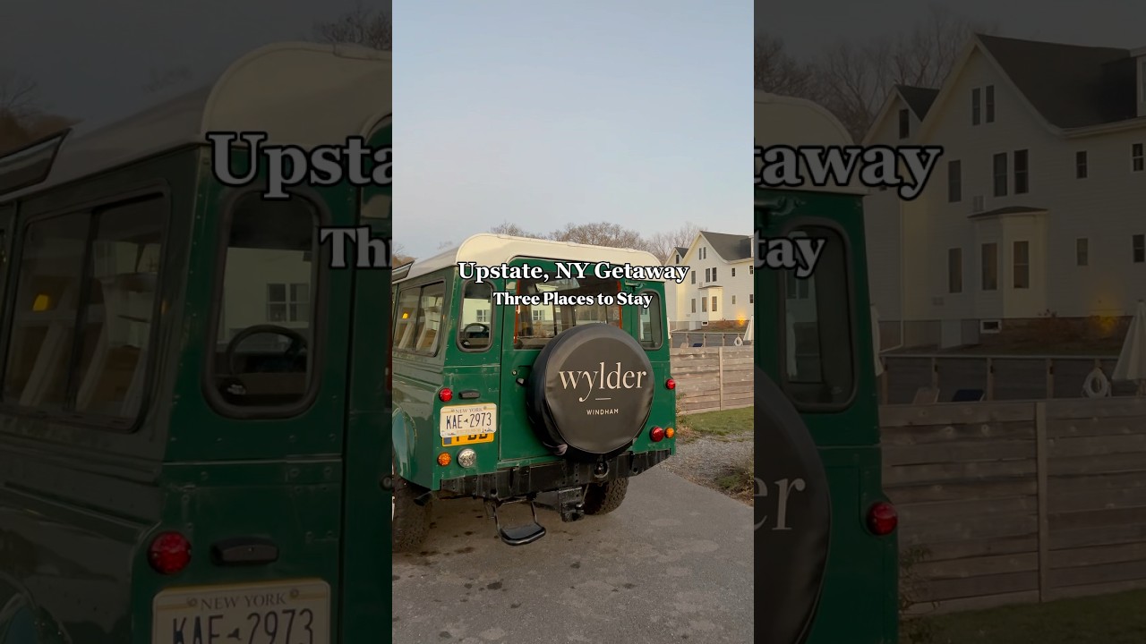 Three places to stay Upstate, NY 