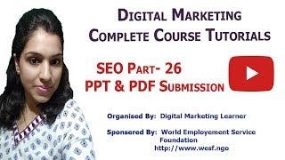 What Is PPT & PDF Submission | Digital Marketing Full Course Tutorials | SEO Part - 26