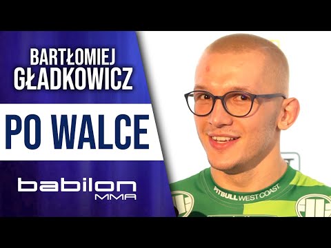 Bartłomiej Gładkowicz po wygranej na Babilon MMA 21: Ten pierwszy lewy doszedł i mnie otrzeźwił