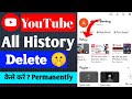 Youtube History Delete Kaise Kare | how to delete youtube watch history permanently |youtube history