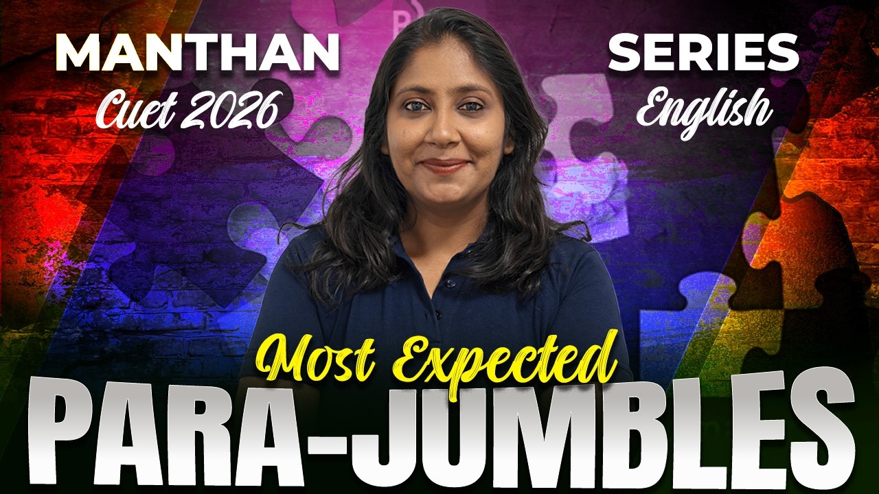 Para-jumbles in One Shot | CUET 2026 English | Day | Manthan Series ...