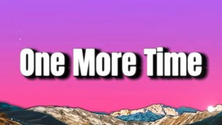 One More Time - RodWave (Lyrics)