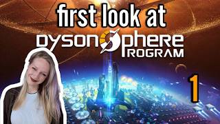 First Look at Dyson Sphere Program... We're Going to Play it Again! 🌐 Part 1
