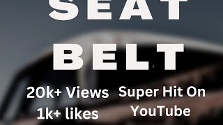 SEAT BELT | Hindi Film | Mukesh Jawlekar | Jatin Panchal #seatbelt