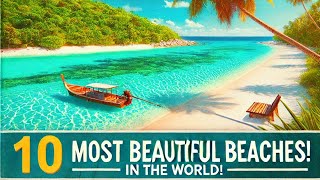 10 Most Beautiful Beaches in the World - Travel Treasures screenshot 1