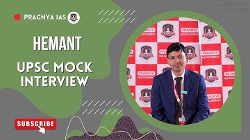 Hemant | UPSC Mock Interview | Pragnya IAS @pragnyaias #ias #upsc