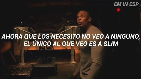 I Need A Doctor - Dr. Dre [Sub. Español]