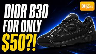 BEST DIOR B30 Sneakers on Dhgate 2026