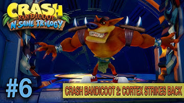 Crash Bandicoot 2: Cortex Strikes Back [N-Sane Trilogy ] Part 6 - (Tiny Tiger)