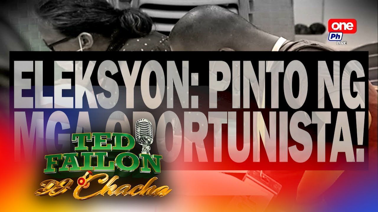 THINK ABOUT IT by Ted Failon - Eleksyon: Pinto ng mga oportunista!