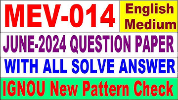 MEV 014 Previous Year Question Paper June 2024 in English | mev 014 important question with answer