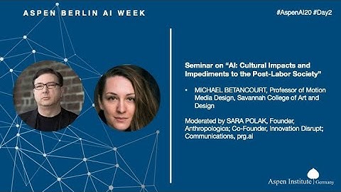 Aspen Berlin AI Week 2020 - Day 2 - Seminar with Prof. Michael Betancourt