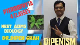 PTERIDOPHYTA Classes | Plantae ? | Part 8 | NEETBiology AIIMS Dipenism