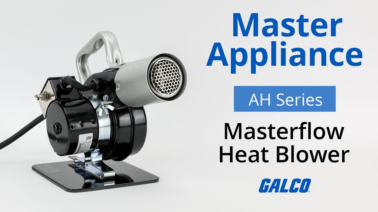Master Appliance's AH Series, Masterflow Heat Blower 