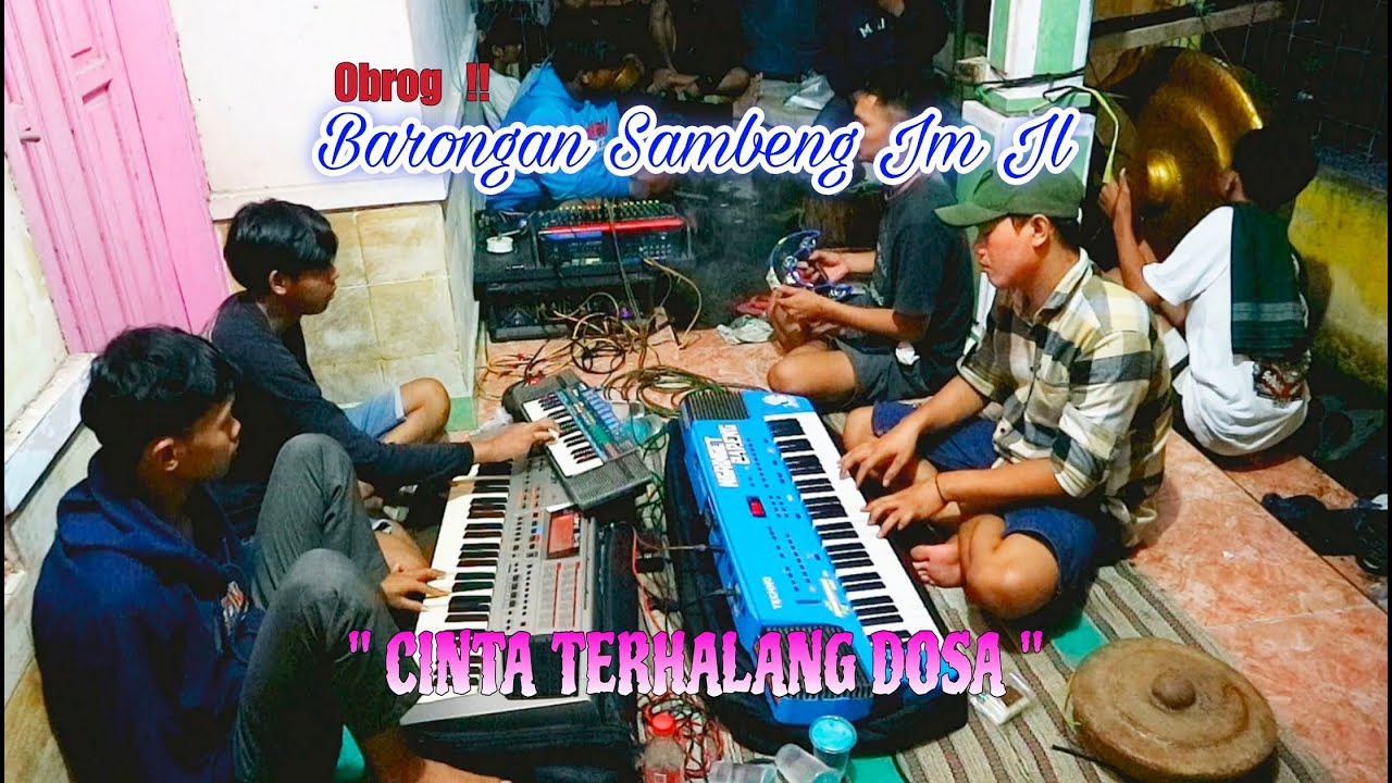 CINTA TERHALANG DOSA - OBROG BARONGAN SAMBENG JM JL