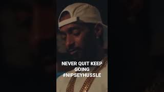 Never Quit Keep Going