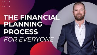 The Financial Planning Process for Everyone - GMB Ep 162