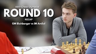 Berlin Endgame! | Round 10 Recap | FIDE Chess Olympiad