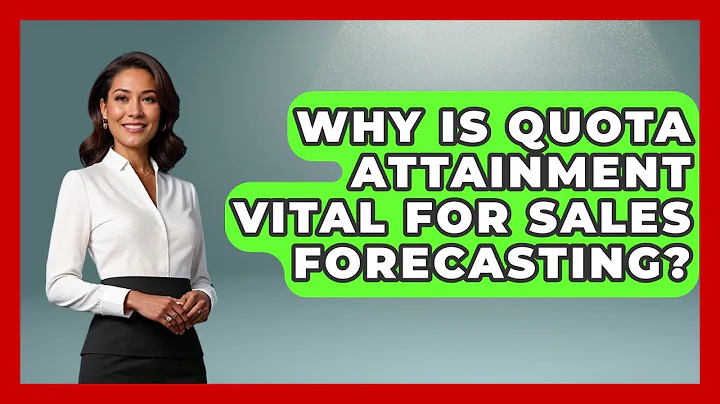 Why Is Quota Attainment Vital For Sales Forecasting? - Sales Pro Blueprint