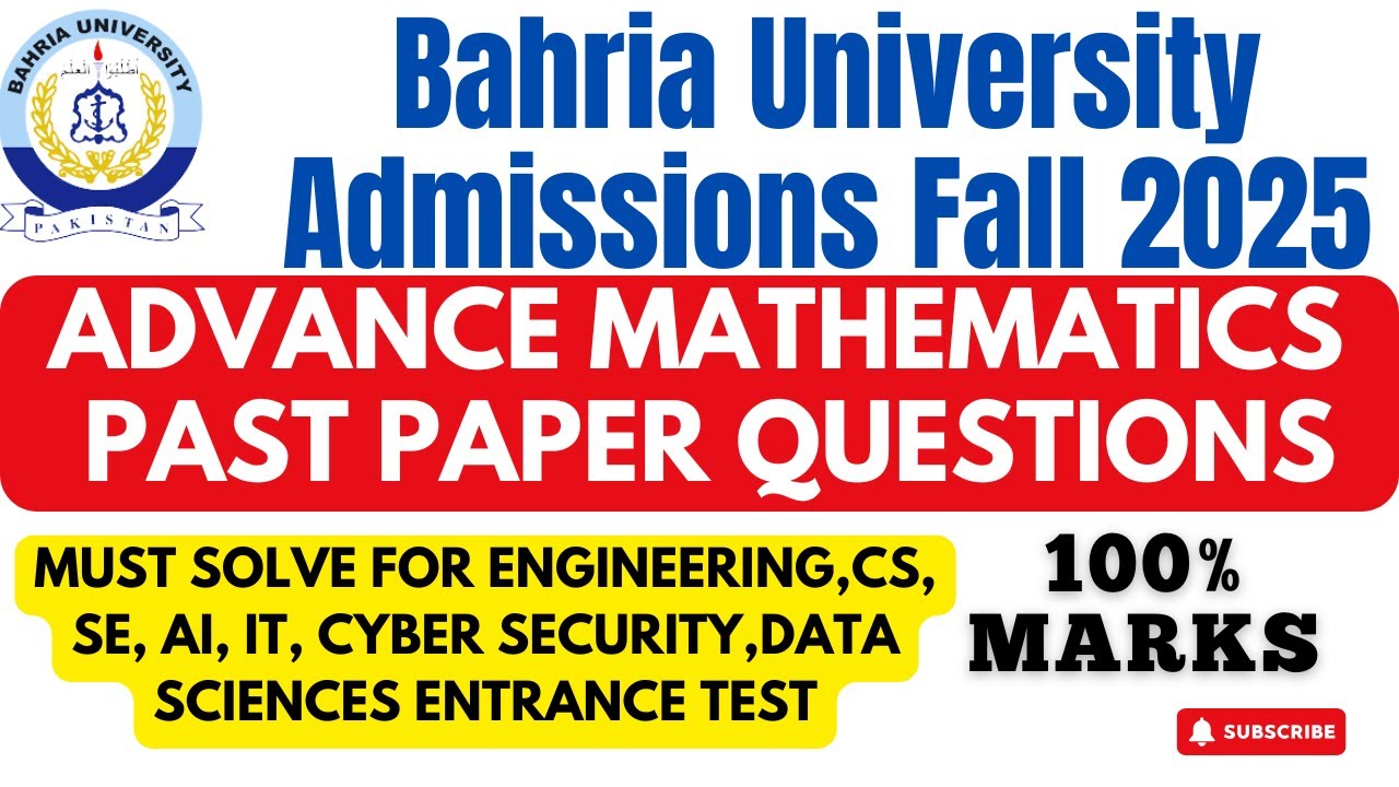 Bahria University Admissions Fall 2025 | Entrance Test Preparation | Advanced Math | Past Papers