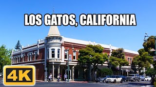 4K Driving Tour of Los Gatos California