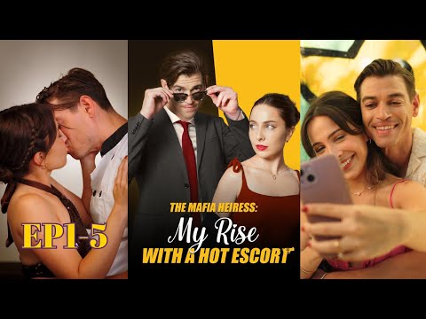 The Mafia Heiress: My Rise with a Hot Escort poster