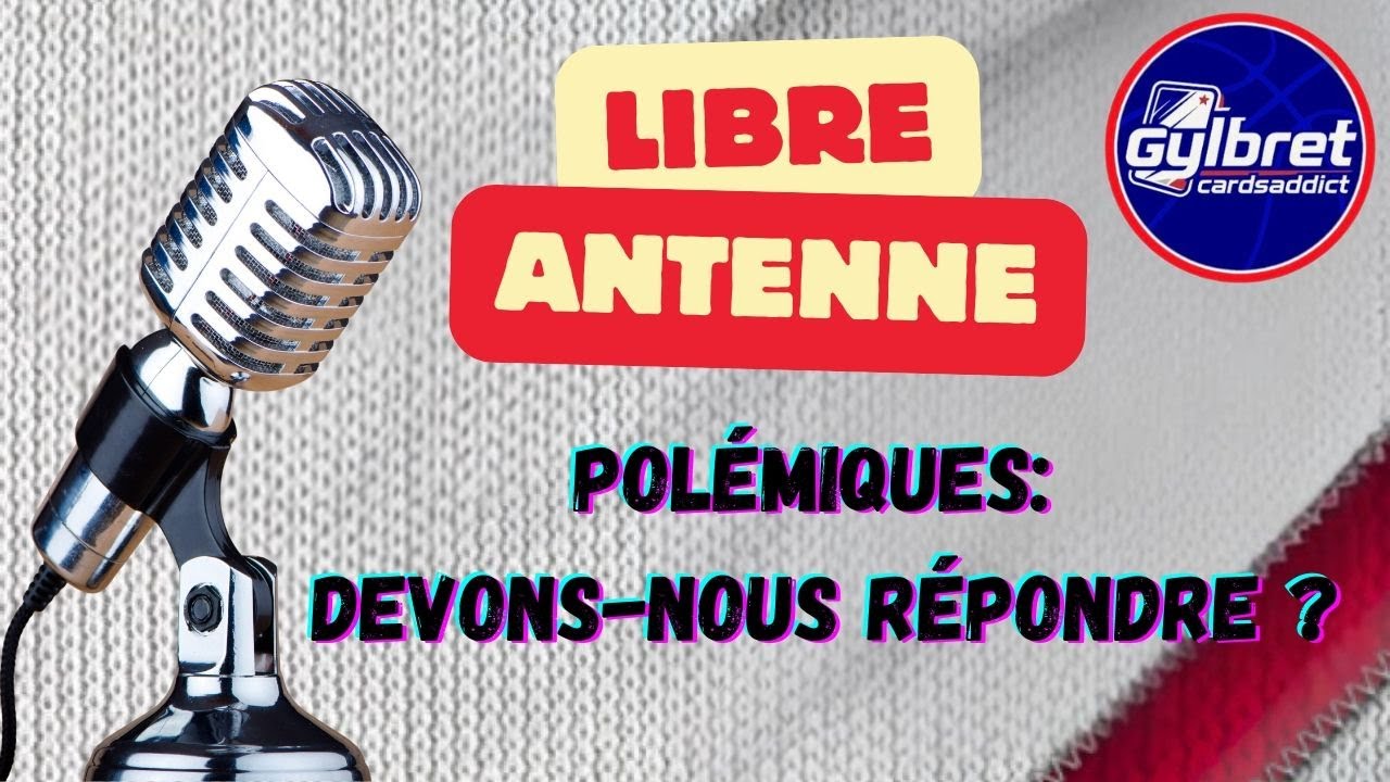 🎙️Libre antenne : Les polémiques sur les cartes