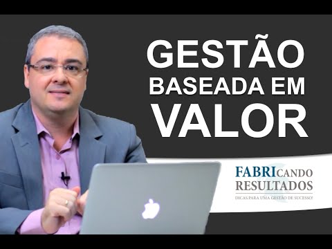 Gestão Baseada em Valor
