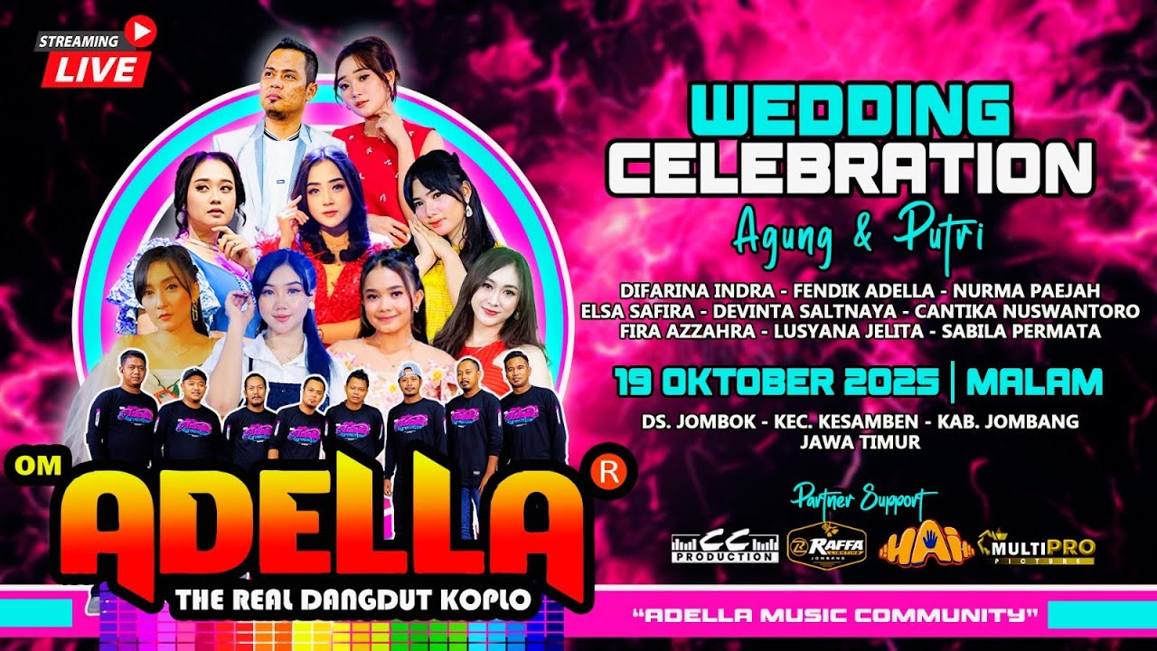 🔴LIVE STREAMING OM ADELLA WEDDING CELEBRATION AGUNG & PUTRI JOMBANG JAWA TIMUR