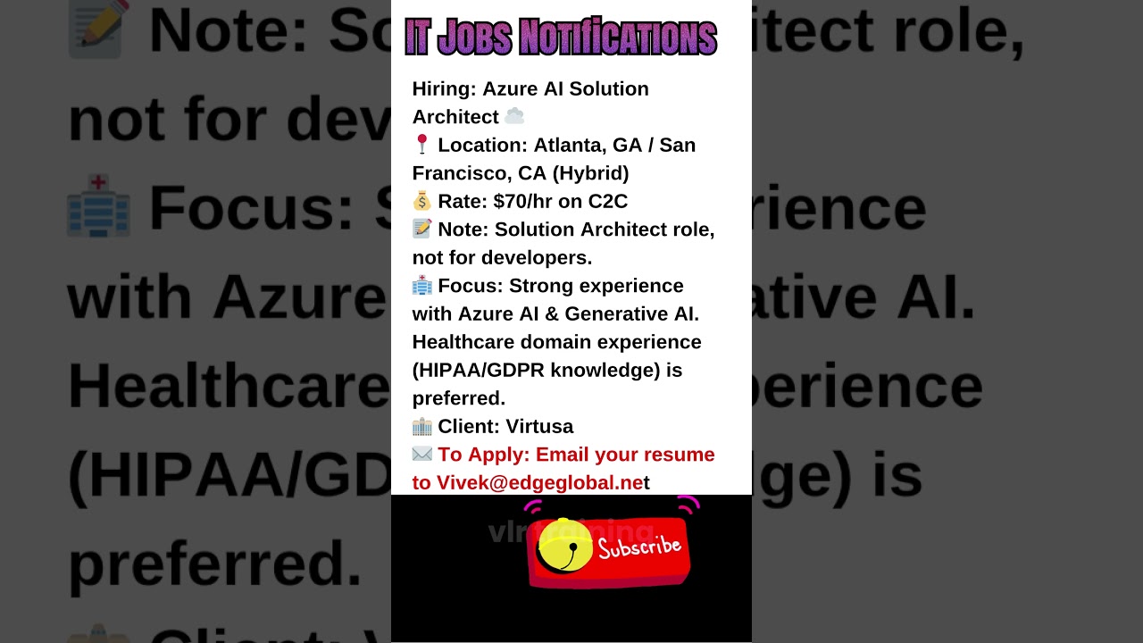 Azure AI Solution Architect Job in GA & CA Sept 18, 2025