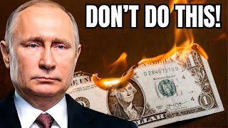 Thumbnail for Putin Warns Weaponizing US Dollar is a Massive Mistake That Will Hurt America!