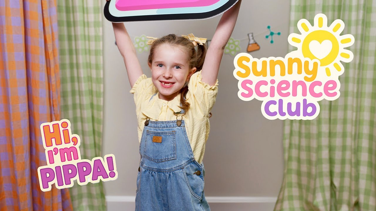 Meet Pippa! ☀️ Discover Fun Science Experiments, Songs & Surprises!