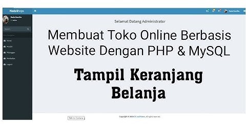 Membuat Toko Online Berbasis Website Dengan PHP & MySQL -  Part 12 Tampil Keranjang Belanja
