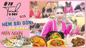 Ngọc Trinh - My Day #78 | Ét ô ét, Ngọc Trinh "chặt hẻm", khám phá quán ngon ít ai biết