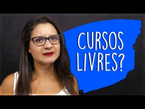 Afinal, o que são Cursos Livres?
