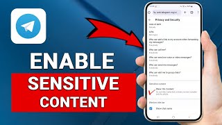 How to Enable/Disable Sensitive Content on Telegram! iOS & Android - Easy Guide