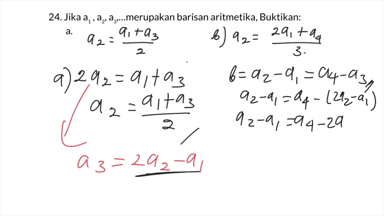 Jika a1, a2, a3,… merupakan barisan aritmetika , buktikan a2=(a1+a3)2