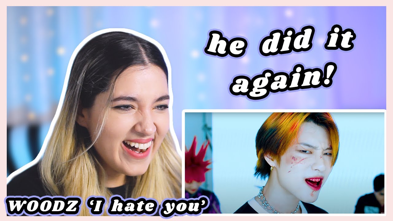 WOODZ (조승연) - 난 너 없이 (I hate you) MV Reaction