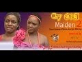 Cry of a Maiden 2  -   Nigeria Nollywood Movie