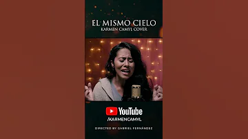 EL MISMO CIELO | Marcela Gandara | Karmen Camyl cover #shorts