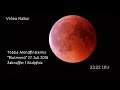 Blutmond - Mondfinsternis 27.Juli 2018 Südpfalz (Zeitraffer/Timelaps)