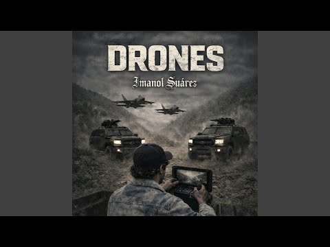 Ver DRONES en YouTube Ver DRONES en YouTube