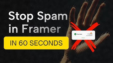 How to Stop Spam in Framer Forms - Tutorial