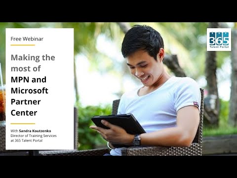 [Webinar] Making the most of MPN and Microsoft Partner Center