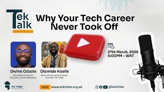 Why Your Tech Career Never Took Off (And How to Fix It) | TekTalk Live