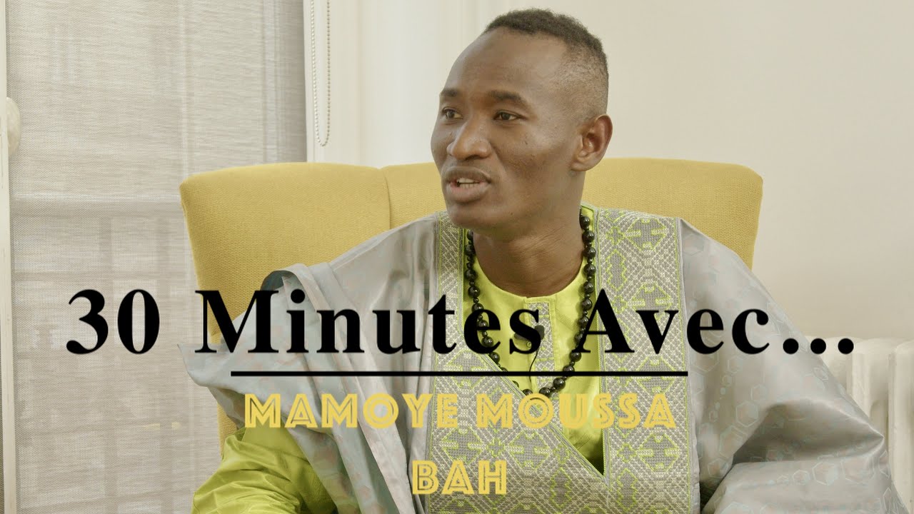 30 Minutes Avec... Mamoye Moussa Bah
