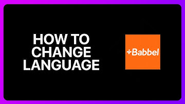How To Change Language On Babbel Tutorial