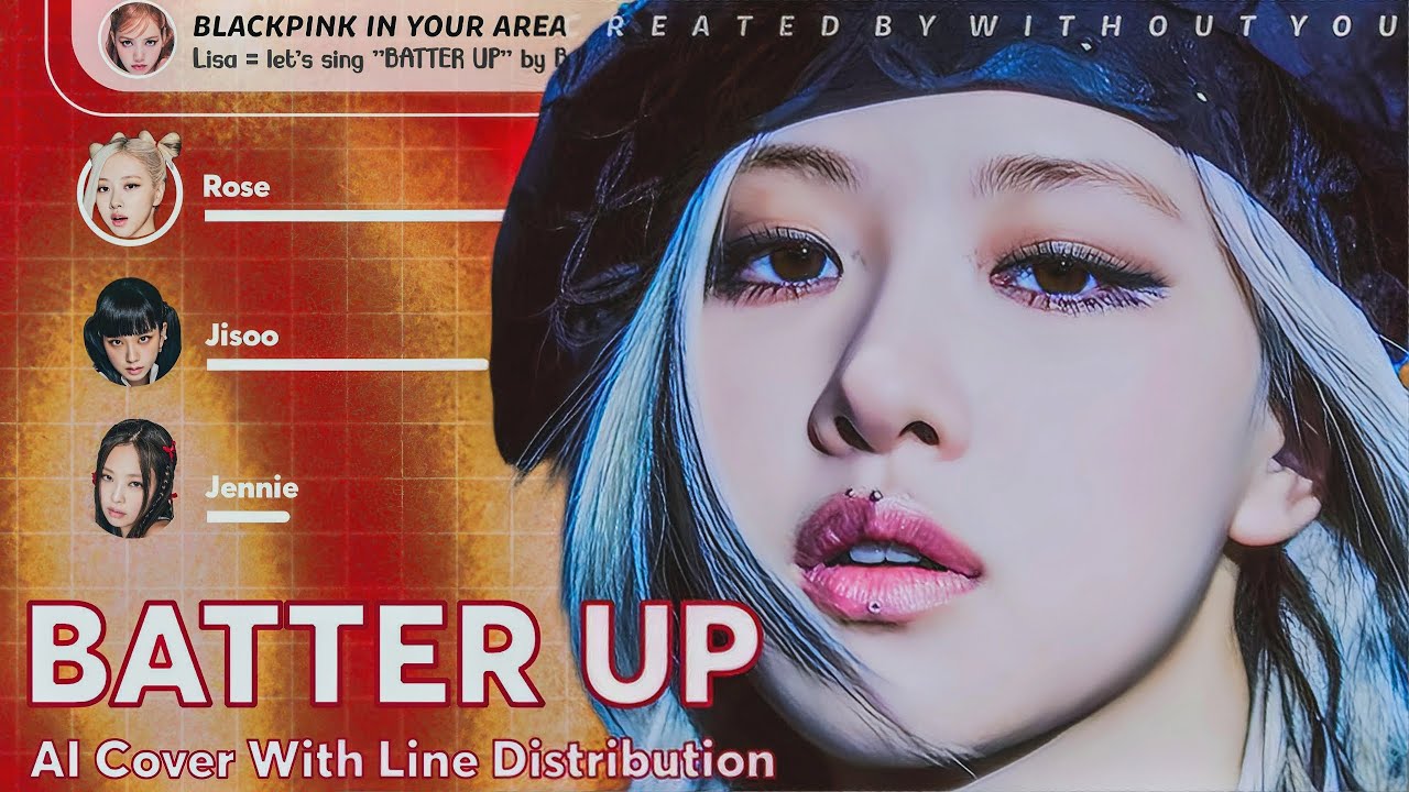 [AI COVER] BLACKPINK - BATTER UP | org. BABYMONSTER   